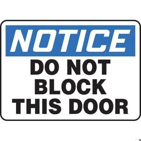 Accuform OSHA NOTICE SAFETY SIGN DO NOT MABR822VA MABR822VA